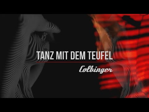 Colbinger - Tanz mit dem Teufel Video (Official Video 2023)