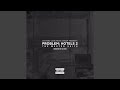 How You Wanna Do It (feat. Mowop & P2)