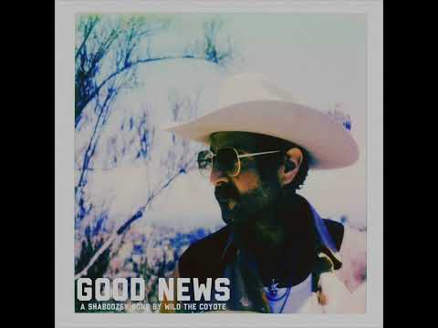 Wild the Coyote - Good News (Audio)