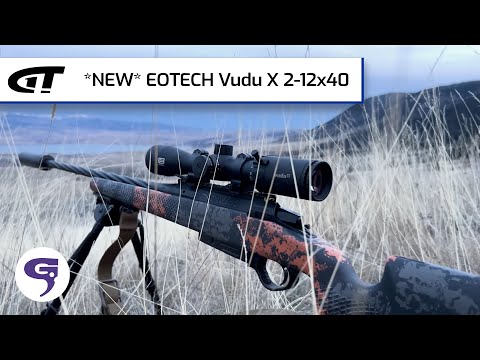 *NEW* EOTECH Vudu X 2-12x40 | Guns \u0026 Gear First Look