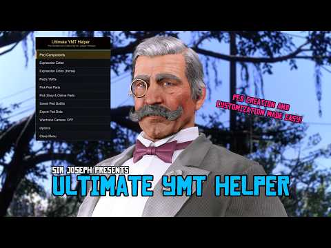 Sir Joseph's Ultimate YMT Helper at Red Dead Redemption 2 Nexus - Mods and community