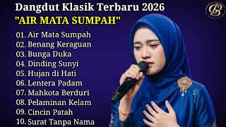Download lagu LATEST CLASSIC DANGDUT 🎶 TEARS OF A VOW 🎶 PERFECT TO ACCOMPANY YOUR DAYS ☕ mp3