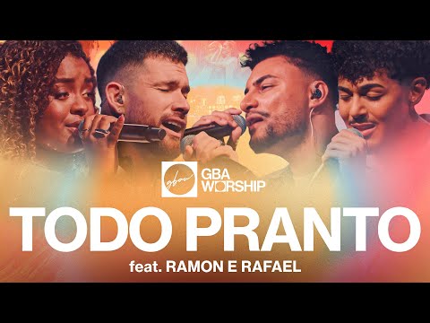 Todo Pranto - GBA Worship