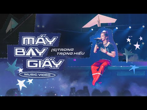 (S)TRONG Trọng Hiếu - Máy Bay Giấy | Official Music Video