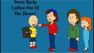 Doris Kicks Caillou Out Of The House/Grounded