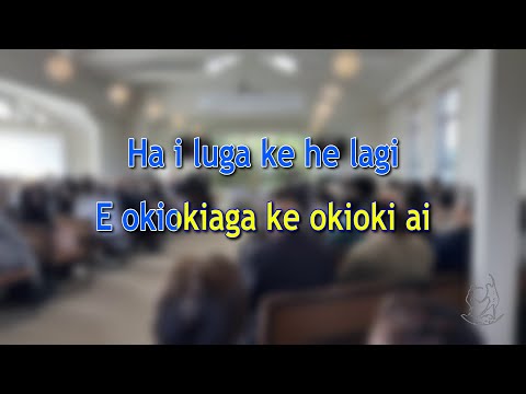 Ha i Luga Ke He Lagi - Tamakautoga Okalana