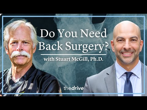 @PeterAttiaMD - "Back Surgery or Not? How to Decide  | Stuart McGill, Ph.D."