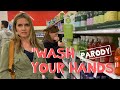 Wash Your Hands - Taylor Swift "The Man" Parody Acapella Wash Your Hands - Taylor Swift "The Man" Parody Acapella