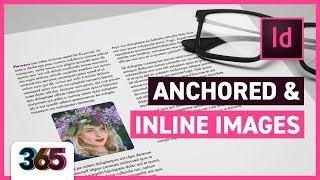 Anchored & Inline Images | InDesign CC Tutorial #192/365