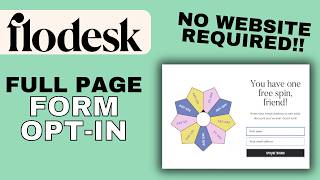 How To Create A Full Page Flodesk Form | Step-by-Step Flodesk Tutorial