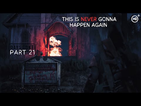 Days Gone Walkthrough - Part 21 | 60FPS (Gameplay)