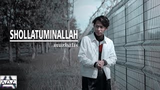Download lagu Murhalis - Sholatuminallah mp3 Download lagu Murhalis - Sholatuminallah mp3