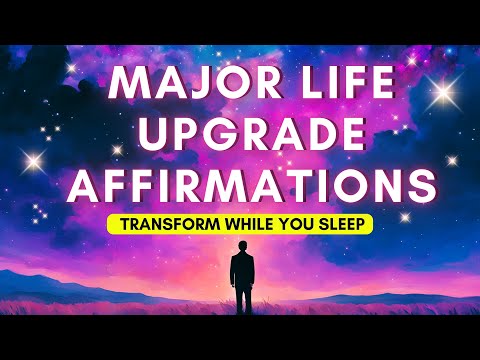 The ABSOLUTE BEST Affirmations for LIFE UPGRADE using LAW of ASSUMPTION