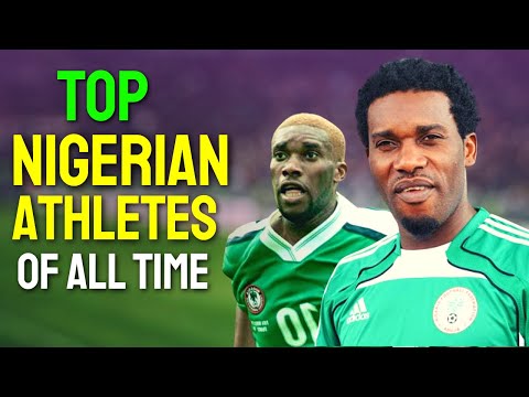 The Top Nigerian Athletes Of All Time
