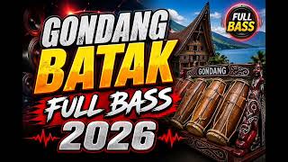 Download lagu GONDANG BATAK FULL BASS 2026 🔥 Lagu Batak Terbaru Paling Enak Didengar mp3