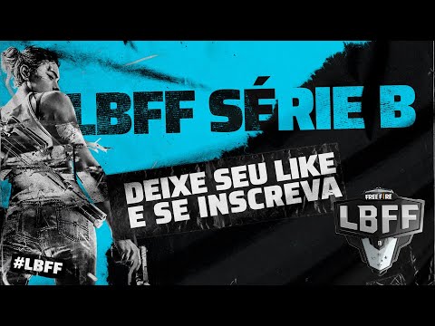 LBFF 5 Série B - GRANDE FINAL | Free Fire