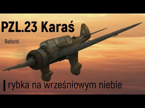 PZL.23 Karaś | rybka na wrześniowym niebie