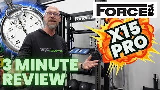 Force USA X15 Pro 3 Minute Review