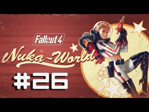 Fallout 4 Nuka World DLC Part 26-Shank