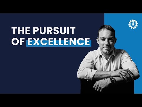 The Pursuit of Excellence | Ryan Hawk
