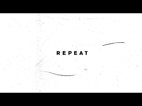 Video thumbnail for Repeat