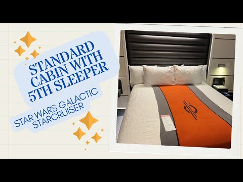 Star Wars Galactic Starcruiser  Standard Cabin with 5th sleeper room tour