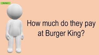 How Much Do They Pay At Burger King