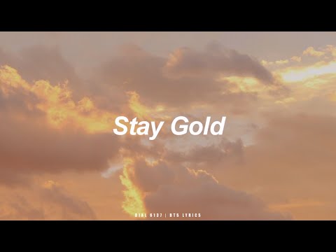 Stay Gold | BTS (防弾少年団) English Lyrics