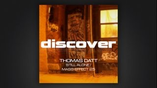 Thomas Datt - Still Alone