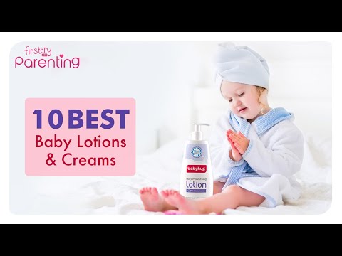 10 Best Baby Lotions and Creams to Protect Your Child's Skin