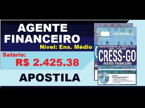 Apostila Concurso CRESS GO 19ª REGIÃO GO Cargo Agente Financeiro
