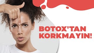 Botox’un yüz uygulamaları neler