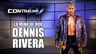 ContralonaTV: Programa #81 - Dennis Rivera