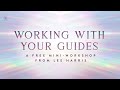 The Hidden Power Of Working With Your Guides