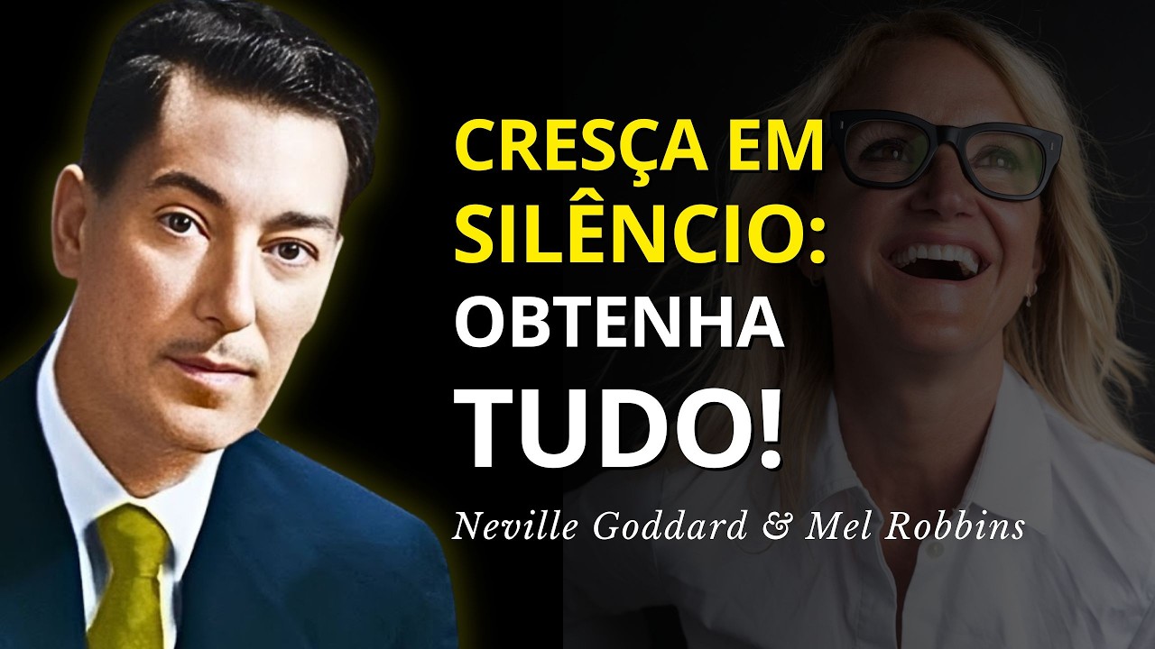 Say NOTHING, Achieve EVERYTHING! The Secret Power of Silence - Mel Robbins & Neville Goddard