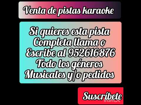 pista karaoke edwincito de paucara ( cómo quisiera dibujarte ) 952616876