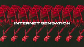 Internet Sensation Music Video