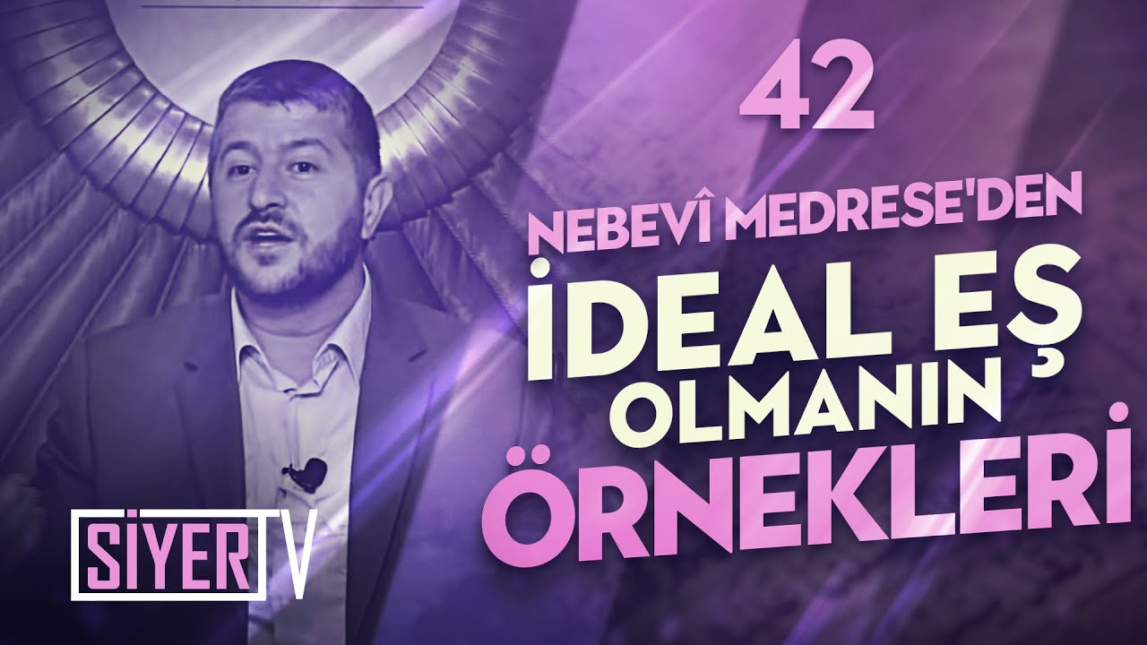 42. Nebevî Medrese’den İdeal Eş Olmanın Örnekleri episode artwork