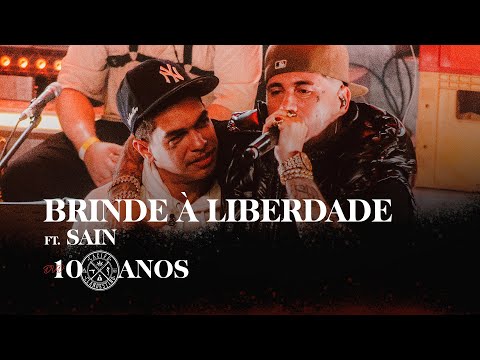 Brinde à Liberdade - Cacife Clandestino Feat. Sain (Ao Vivo no Circo Voador)