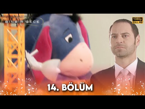 Binbir Gece - 14. Bölüm FULL HD