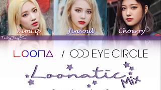 LOOΠΔ Odd Eye Circle - Loonatic Mashup Original X English [Color Coded Han/Rom/Eng]