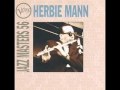 Herbie Mann - Evolution of Mann