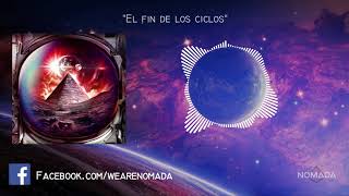 Nómada El fin de los ciclos