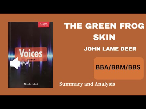 The Green Frog Skin(essay) by John Lame Deer (Voices) summary in Nepali ||BBA/BBM/BBS New Course TU