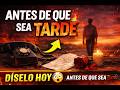 Antes De Que Sea Tarde