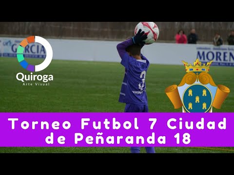 Torneo de Fútbol 7 "Ciudad de Peñaranda" 2018