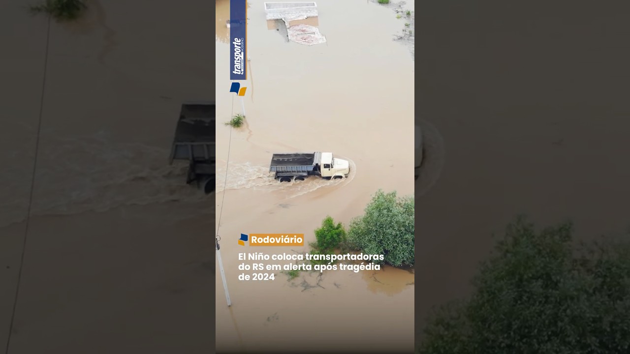 El Niño coloca transportadoras do RS em alerta após tragédia de 2024