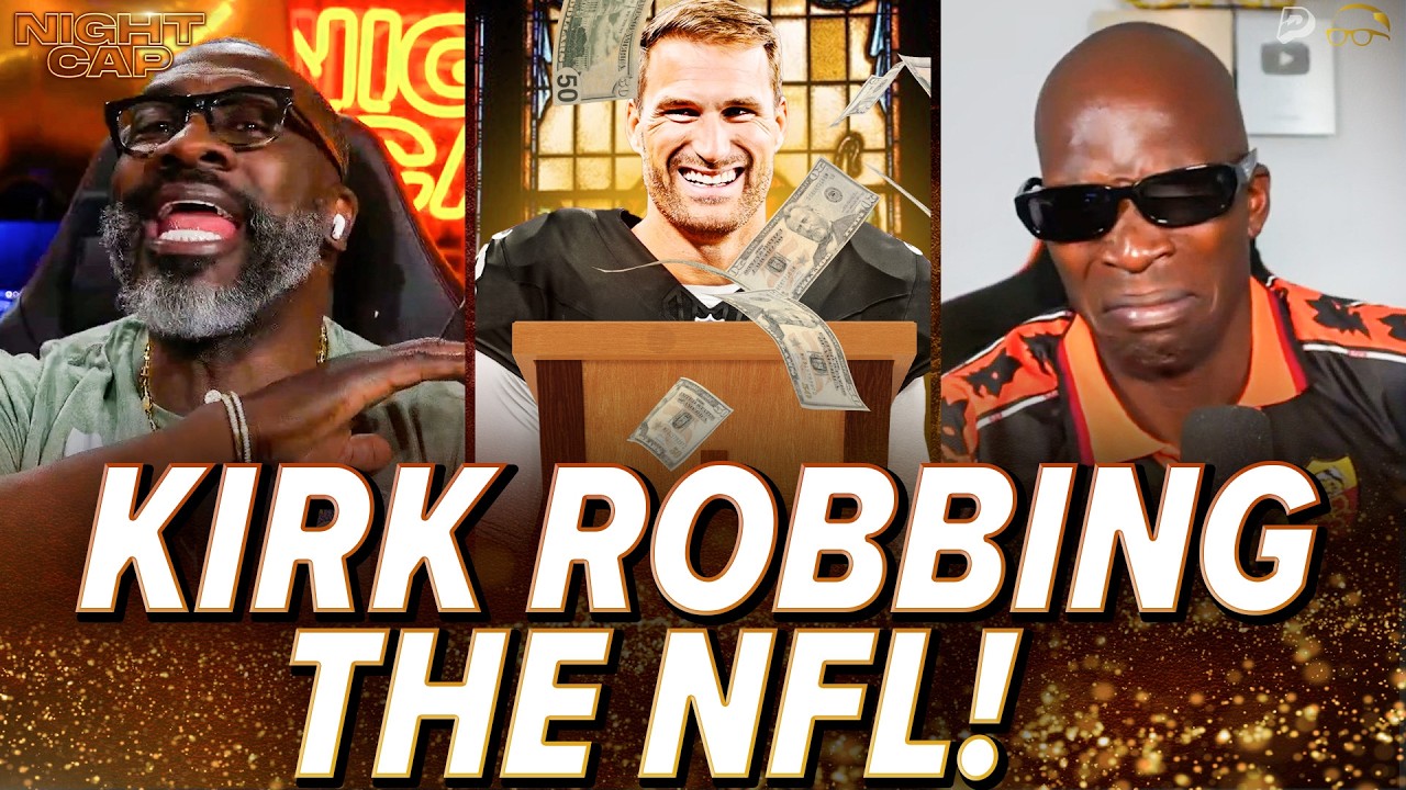 Unc & Ocho CONFUSED how in the WORLD Kirk Cousins keeps getting PAID with one PLAYOFF W!  | Nightcap