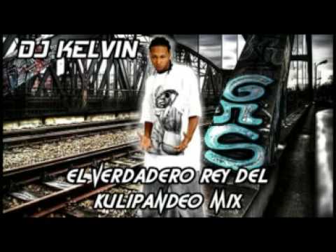 Dj Kelvin - El kulipandeo Mix (Original Version)