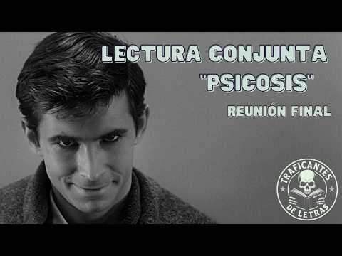 Psicosis Robert Bloch | Lectura conjunta | Traficantes de Letras